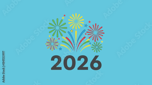 Vibrant colorful fireworks exploding behind large black 2026 text on blue background celebrating new year