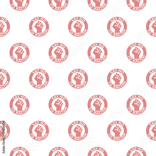 Say No to racism seamless pattern isolated on white background