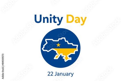 A graphic celebrating Unity Day of Ukraine on January 22nd, featuring the country's map in national blue and yellow colors within a circle.
