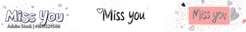 The text 'Miss you' with a heart is illustrated in a modern, handwritten style as a continuous one-line sketch, isolated on a white background, and designed to be used in a minimalist manner on