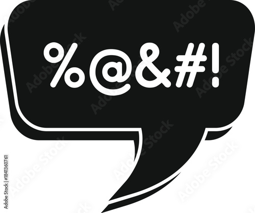 Black speech bubble displays censored vulgarity, obscenity, and swear words, representing online censorship and freedom of speech