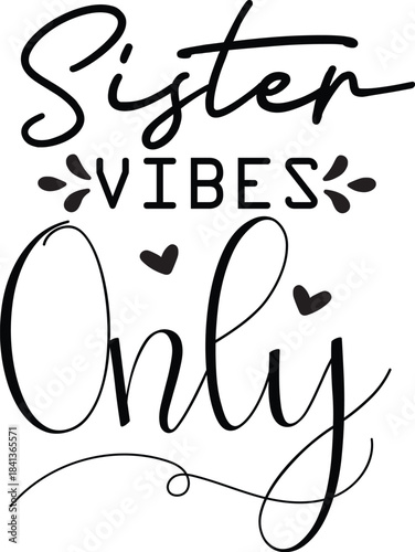 Sister SVG Design