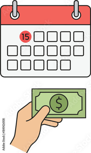 A human hand holding money with a calendar marking the fifteenth for payday or bill due date