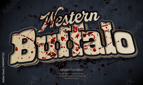 [Editable Text Effect Logo] ” Western Buffalo  Logo” The title logo style is a Classic blood splattered logo on a brick wall background.
