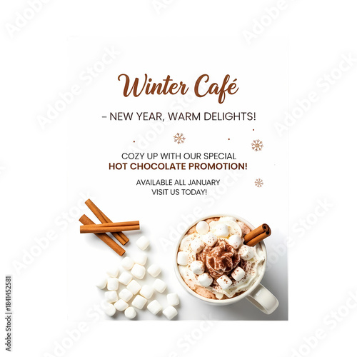 Winter cafe poster for hot chocolate promotion with marshmallows and cinnamon