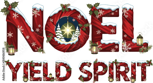 Noel Yield Spirit Holiday Text With Star And Lantern Design