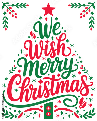 Festive Calligraphy Christmas Tree Greeting Card Design with the text We Wish Merry Christmas