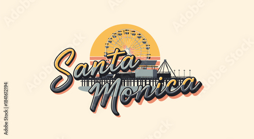 Retro Santa Monica Pier illustration with Ferris wheel and vintage typography.