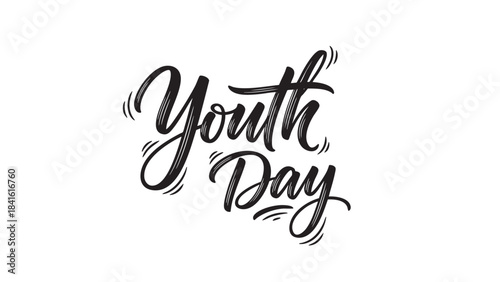Stylish black handwritten Youth Day lettering with decorative elements celebrating international young peoples future and empowerment