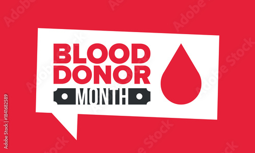 National Blood Donor Month. Awareness and prevention. Celebrate annual in January. Medical healthcare concept. Human support and protection. Poster, banner and background. Vector illustration