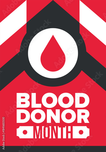 National Blood Donor Month. Awareness and prevention. Celebrate annual in January. Medical healthcare concept. Human support and protection. Poster, banner and background. Vector illustration
