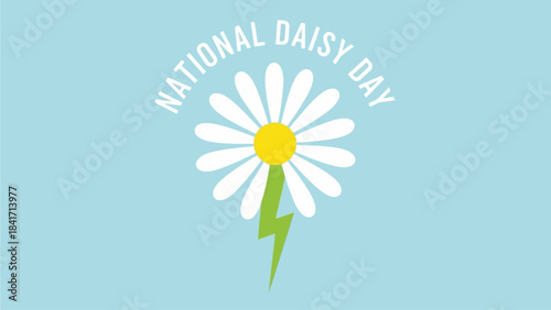 Celebrate National Daisy Day with this bright, cheerful design featuring a daisy with a lightning bolt stem on a fresh blue background, perfect for spring promotions and seasonal events
