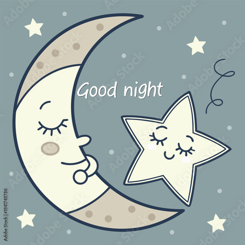 A cute cartoon moon and star with smiling faces and closed eyes on a green background with the words good night