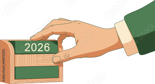 A hand reaches to set a wooden block displaying the year 2026. The image evokes a sense of anticipation and future planning. Clean, modern style.