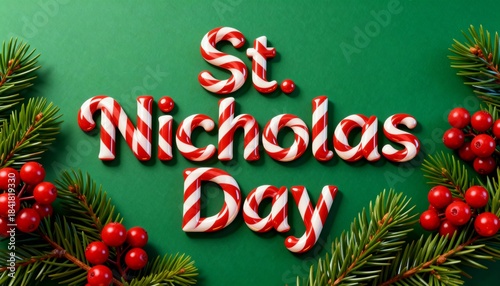 St. Nicholas Day greeting card with striped candy-cane style lettering on a vibrant green background, framed by lush pine branches and red berries – festive winter holiday illustration