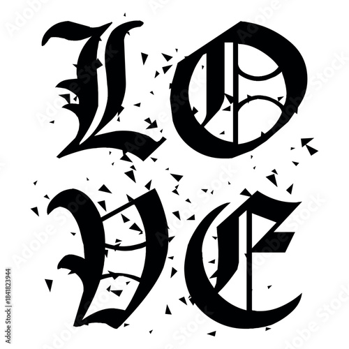 LOVE Gothic Typography Design Fragmented Blackletter Font with Dark Romantic Aesthetic