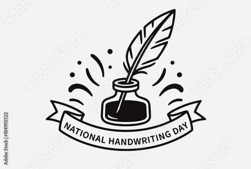 A black and white illustration of a quill pen in an inkwell with a banner celebrating National Handwriting Day.