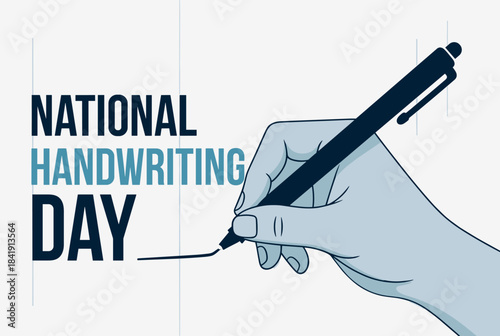 A graphic illustration celebrating National Handwriting Day with a hand holding a pen and writing a line.
