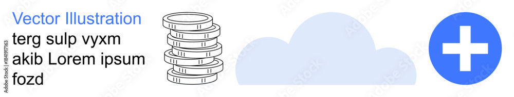 Fototapeta premium Data storage, cloud computing, digital backup, online services, technology, financial management. Stack of coins beside a cloud and a plus symbol. Data storage and cloud computing concept