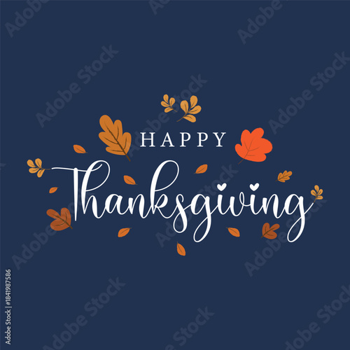 Happy Thanksgiving Typography Poster Vector Design.