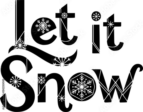 Hand-Lettered Script "Let It Snow" Playful Typography Vector
