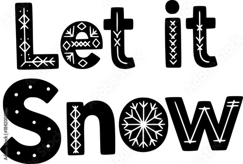 Hand-Lettered Script "Let It Snow" Playful Typography Vector
