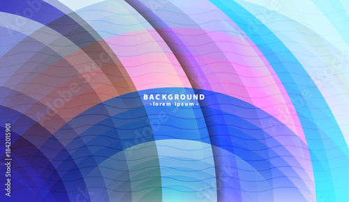 Abstract background suitable for websites, presentations, posters. Overlapping colorful semi circular transparent shapes add modern and dynamic touch.