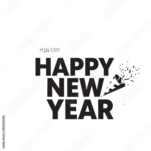 Black and white graphic text H A P Y N E W Y E A R with confetti popper happy new year celebration