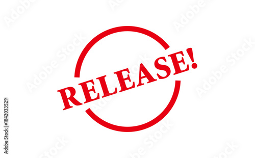 RELEASE! - RELEASE! text written on Red Rubber Stamp 
