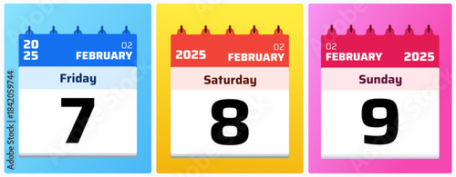 February 7, 8, and 9, 2025 calendar date set in colorful flat style, perfect for planners, reminders, scheduling visuals, productivity layouts, and modern date illustrations