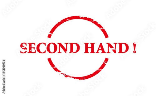 SECOND HAND ! - Red Rubber Stamp with text SECOND HAND !
