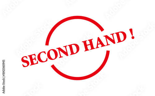 SECOND HAND ! - Red Rubber Stamp with text SECOND HAND !
