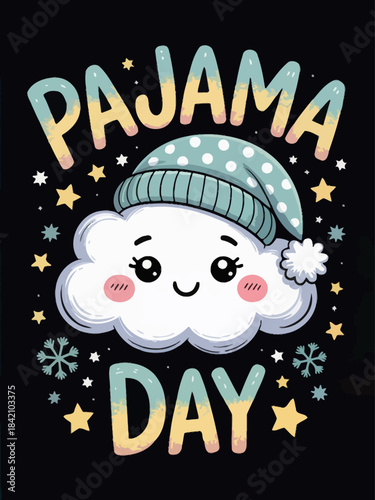 A fluffy white cloud character with a simple crooked smile and small black dot eyes on a deep black background. PAJAMA DAY