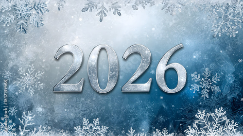 New Year 2026 winter image with silver text, blue frosty background, and snowflakes, representing fresh beginnings and seasonal celebration.
