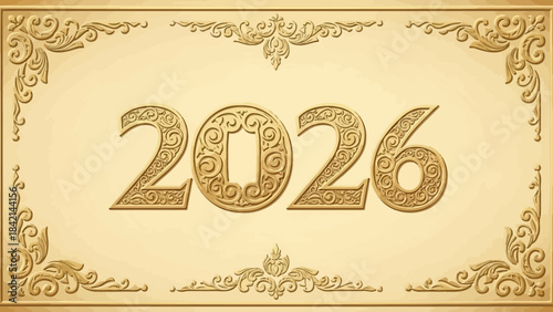 Golden ornate 2026 number with decorative border on beige background
