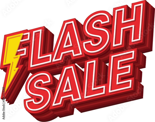Bold red threedimensional Flash Sale lettering with a striking yellow lightning bolt.