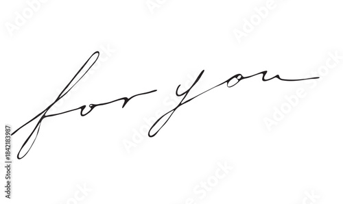 手書き文字「for you」｜大切な人へ贈る繊細でエレガントな英語メッセージ素材