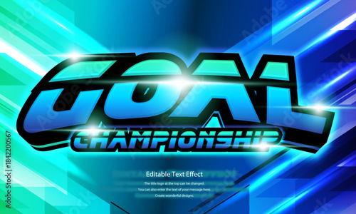 [Editable Text Effect Logo] ” Goal  Championship Logo” The title logo style is a three-dimensional, sporty and hard logo sparkling against a futuristic background.