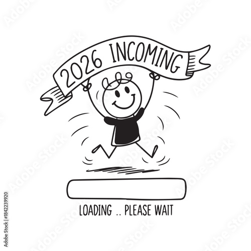 Excited Stick Figure Jumps, Celebrating 2026 Incoming Loading... Please Wait for the New Year.
