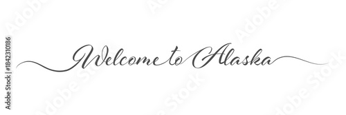 Welcome to Alaska. One-line welcome sign. A design element for a creative idea