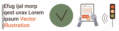 Artificial intelligence, data analysis, automation, decision-making, robotics, technology. Robotic hands interact with a data display, traffic light and checkmark symbol. Artificial intelligence