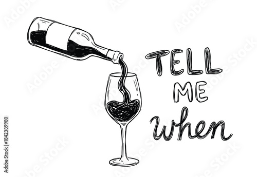 Minimal Hand Drawn Wine Illustration with Funny Quote Style Text, Simple Line Art Bottle and Glass Design for Modern Humor Inspired Wall Art
