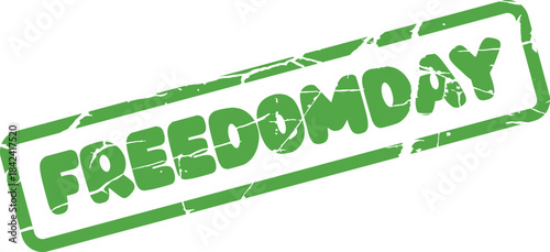 Commemorative distressed green rubber stamp proudly displaying the important term FREEDOMDAY