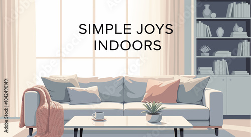 Simple joys indoors displayed in a serene living room with comfortable sofa, coffee table, and elegant bookshelf. Minimalist interior design provides a tranquil ambiance for simple joys indoors.