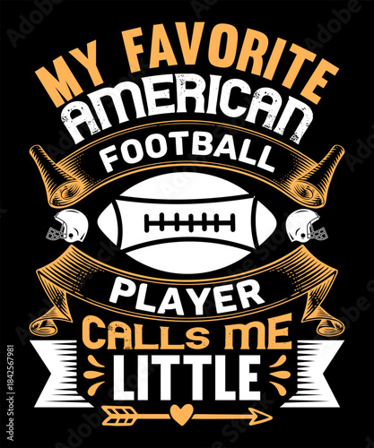 my favorite american football player calls me little