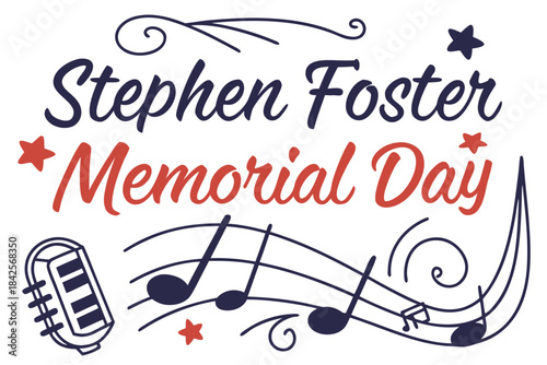 STEPHEN FOSTER MEMORIAL DAY vector illustration isolated on white background
