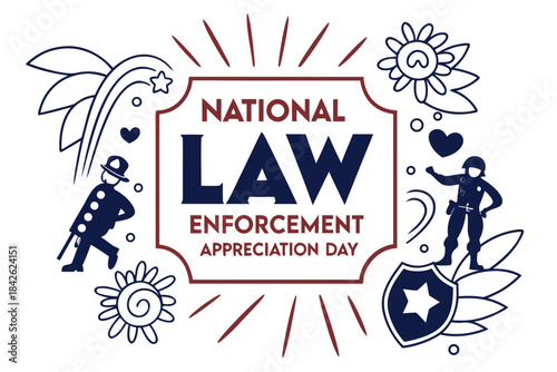 NATIONAL LAW ENFORCEMENT APPRECIATION DAY vector illustration isolated on white background