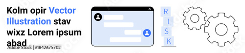 Communication tools, risk analysis, digital systems, business process, interaction, technology. Chat interface with user avatars, text messages risk letters and gears. Communication tools and risk