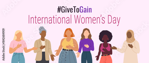 A poster for International Women's Day featuring a group of women holding hands. The poster is titled "Give to Gain" and is pink in color