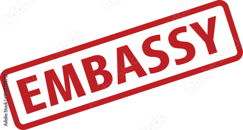 Red EMBASSY Stamp on White Background, Indicating Diplomatic Mission or Government Representation